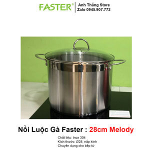 Nồi luộc gà Faster Melody 28cm