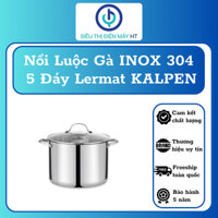 Nồi Luộc Gà INOX 304 Cao Cấp 5 Đáy Lermat Size 28-30cm - 12-15L Hàng Chính Hãng KALPEN-GIA DỤNG ĐỨC