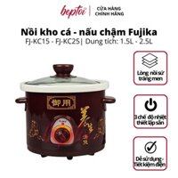 Nồi nấu chậm đa năng FUJIKA 1.5L/2.5L (FJ-KC15/25) - Nấu cháo, kho cá, hầm xương, lòng sứ.