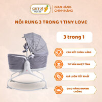 Nôi Rung 3 Trong 1 TINY LOVE Cho Bé - Ngủ Ngon, Êm Ái, Nhiều Kiểu Để Sử Dụng