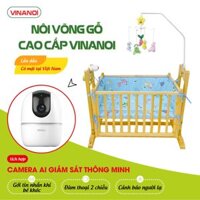 Nôi võng gỗ Vinanoi cao cấp tích hợp Camera AI giám sát thông minh