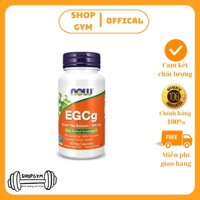 Now EGCg Green Tea Extract 400mg, 90 Vcaps viên uống chiết xuất trà xanh hỗ trợ giảm mỡ, giảm cân - Shop Gym
