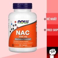 Now Foods N-Acetyl-Cysteine [NAC] 1000mg | Tăng Cường Chức Năng Gan Giải Độc [120 viên] - Chính hãng Muscle Fitness