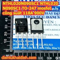 NTHL020N090SC1 NTHL020 N090SC1 TO-247 mosfet công suất 118A 900V kde3424