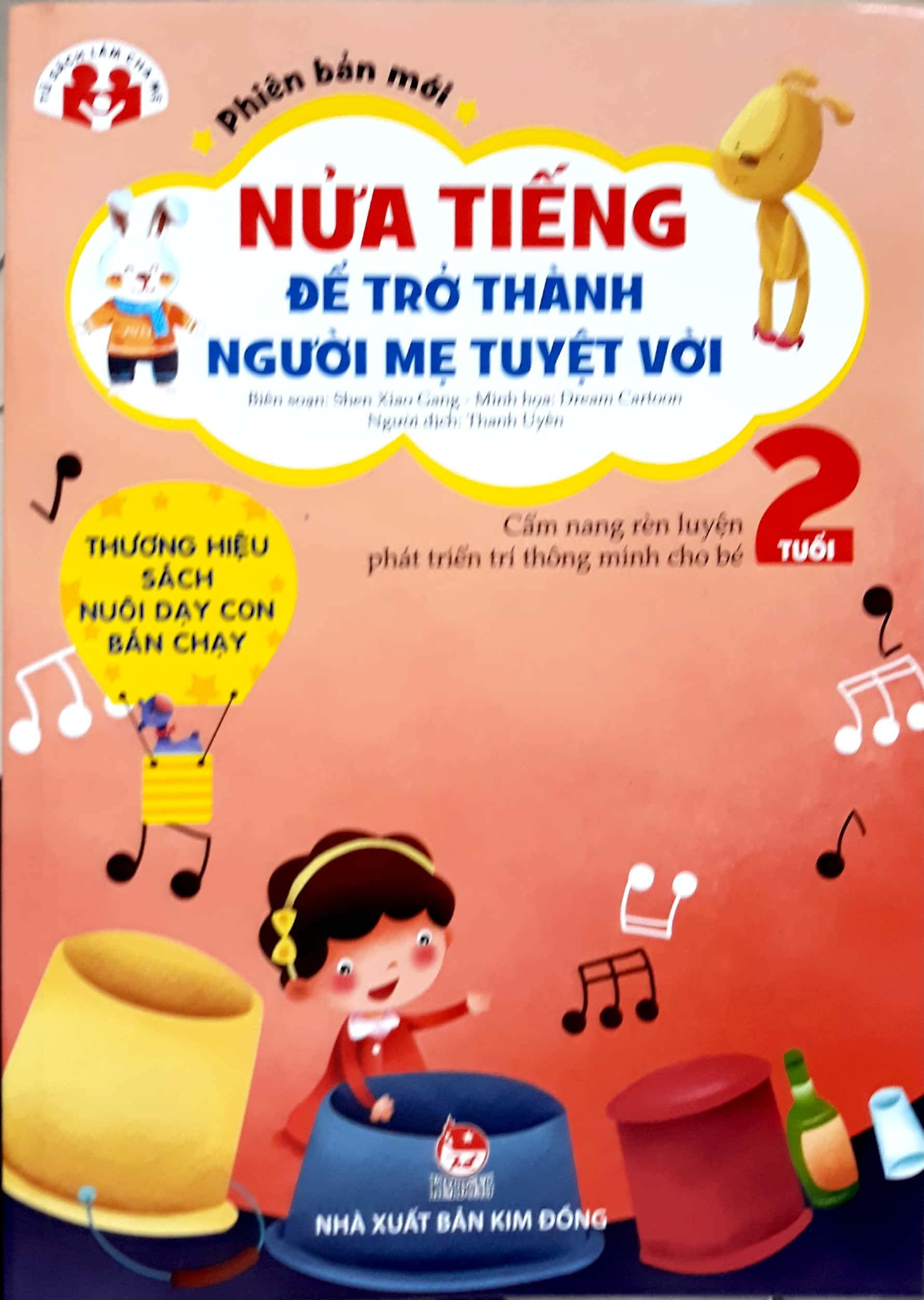 Nửa tiếng để trở thành người mẹ tuyệt vời - Phiên bản mới - 2 tuổi