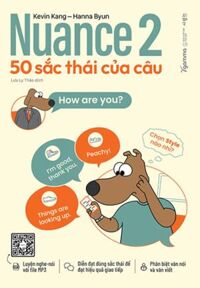 Nuance 2 - 50 Sắc Thái Của Câu
