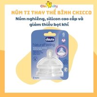 Núm Ti CHICCO Nghiêng Pisa Natural Feeling Thay Thế Bình Sữa Cho Bé