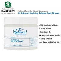 Nước cân bằng đa năng thấm sẵn vào miếng bông dành Cho da mụn THE FACE SHOP Dr Belmeur Clarifying Calming Pads 80 pads