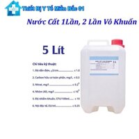 Nước Cất 1 Lần, 2 Lần Vô Khuẩn Can 5 Lít