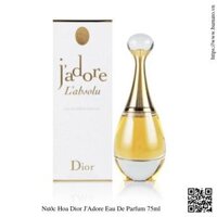 Nước Hoa Dior J’Adore Eau De Parfum 75ml