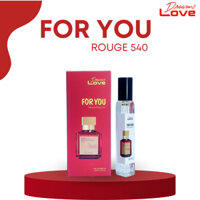 Nước hoa Dream Love FOR YOU 10ml - Rouge 540