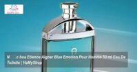 Nước hoa Etienne Aigner Blue Emotion Pour Homme 50 ml Eau De Toilette