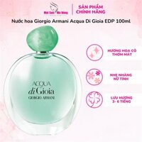 Nước hoa Giorgio Armani Acqua Di Gioia 100ml