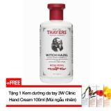 Nước hoa hồng không cồn hương hoa hồng THAYERS® Alcohol-Free Rose Petal Witch Hazel Toner 355ml (Dành cho da khô da thường) + Tặng 1 Kem dưỡng da tay 3W Clinic Hand Cream 100ml (mùi ngẫu nhiên)