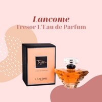 Nước hoa Lancome Tresor L'Eau de Parfum 30ml