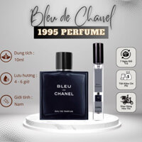 Nước Hoa Nam Chanel   Bleu De Chanel  mạnh mẽ , nam tính ,sang trọng chiết 10ml - 1995 PERFUME