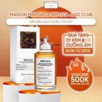 Nước hoa nam nữ Maison Margiela Replica Jazz Club EDT 100ml - Nước hoa hương da thuộc hấp dẫn, ngọt ngào và thu hút