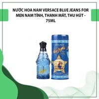 Nước hoa nam Versace Blue Jeans For Men nam tính, thanh mát, thu hút - 75ml