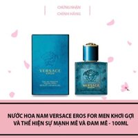 Nước hoa nam Versace Eros for Men khơi gợi và thể hiện sự mạnh mẽ và đam mê - 100ml