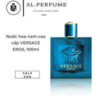Nước hoa nam Versace Eros 100ml - Dầu thơm nam tính gợi cảm thu hút | AL.Perfume