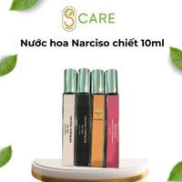 Nước hoa Narciso chiết 10ml các vị - Hàng Mỹ