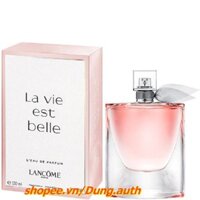 Nước Hoa Nữ 100ml Lancôme La Vie Est Belle L’eau De Parfum Chính Hãng.