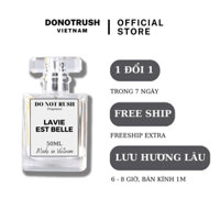 Nước hoa nữ DONOTRUSH Lavie Est Belle thơm lâu hương ngọt nhẹ tươi mát - dạng xịt 10ml 30ml 50ml