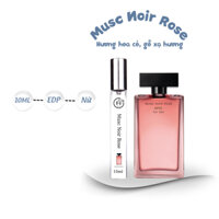Nước hoa nữ Hito Musc Noir rose EDP chiết 10ml - Hương thơm Quyến rũ, Thu hút, Nổi bật