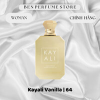 Nước Hoa Nữ Kayali Vanilla Royale Sugared Patchouli | 64 10/20ml