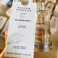 NƯỚC HOA NỮ TOUCH FOR WOMEN CỦA HÃNG BURBERRY TESTER 100ml