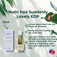Nước hoa Suddenly lovely 75ml EDP, hàng chuẩn, có bill_MiMi HG