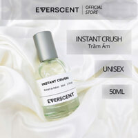 Nước Hoa Thơm Lâu Chính Hãng EVERSCENT Instant Crush 50ml Local Brand & Adopt 10ml