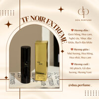 Nước Hoa TOM FORD NOIR EXTREME (Nam) DỨA PERFUME - Hương Gỗ Sang Trọng Lịch Lãm | 20ml