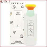 Nước hoa trẻ em Bvlgari petits et mamans eau de toilette spray 100 ml