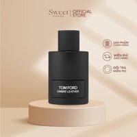 Nước hoa unisex Tom Ombre cao cấp Sweet Perfume | 20ml nuoc hoa nam nu Tom Ford Leather EDP PU007