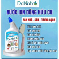 Nước Ion Đồng Hữu Cơ Dr Natro 1 lít tẩy sạch tường gạch ron gạch cặn canxi  mốc rong rêu - Tặng 1 Cây Chà+ 1 Nhám