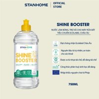 Nước làm bóng, trợ xả cho máy rửa bát Stanhome Shine Booster tiêu chuẩn Ecolabel Châu Âu 750ml