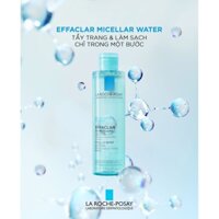 Nước làm sạch sâu và tẩy trang dành cho da dầu La Roche-Posay Effaclar Micellar Water 400ml