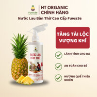 Nước Lau Bàn Thờ Cao Cấp Fuwa3e Sử Dụng Tẩy Uế Ban Thờ, Thần Tài, Tượng Phật, Ông Địa Hương Quế 500ml