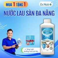 Nước Lau Sàn DrNatro Siêu Sạch Pro - Công Nghệ ION Từ Trường ( 1 Lít ) Làm Sạch Lau Tủ Thờ, Lau Kính