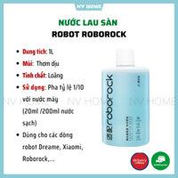 Nước lau sàn robot Roborock S5, S6, T7, T7s, S7, S7 Max V ultra, S8, G10, G20,T8, Q Revo chai 1l