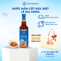 Nước Mắm Cốt Đặc Biệt Lê Gia 525ml