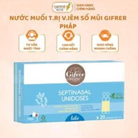 Nước Muối Sinh Lý Gifrer Septinasal Tép Vàng Sổ Mũi Pháp Hộp 20 Tép*5ML