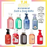 Nước Rửa Tay Tạo Bọt Bath & Body Works 259ml, Xà Phòng Tạo Bọt, Hand Soap Chính Hãng BBW Mỹ (T.H Store)