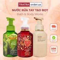 Nước rửa tay tạo bọt Bath & Body Works 259ml - Sát khuẩn, lưu hương