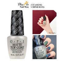 Nước Sơn Phủ Lì OPI Top Matte Để Tạo Độ Nhám Cho Móng Tay , Phúc An Nail Wax , Kềm Bến Thành