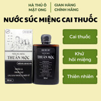 NƯỚC SÚC MIỆNG CAI_THUỐC_LÁ_THUẦN_MỘC