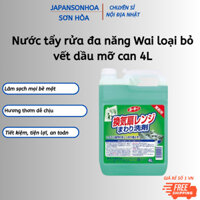 Nước tẩy rửa đa năng Wai loại bỏ vết dầu mỡ can 4L
