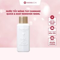 Nước tẩy sơn móng tay Canmake Quick & Easy Remover 100ml - Nội địa Nhật