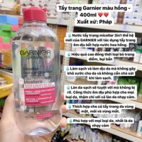 Nước Tẩy Trang Garnier Micellar Cleansing Water Pháp 400ml Vàng Dầu Hồng Xanh dương tẩy trang sạch sâu, hiệu quả